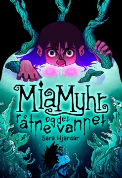 Mia Myhr og det råtne vannet HC