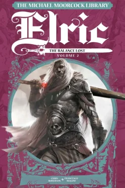 Michael Moorcock Library Elric Balance Lost Vol. 02