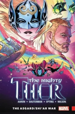 Mighty Thor Vol. 3: The Asgard/Shi'ar War