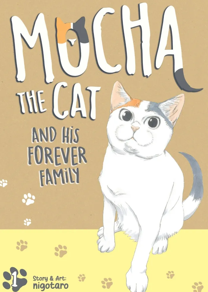 Mocha the Cat and His Forever Family Vol. 1