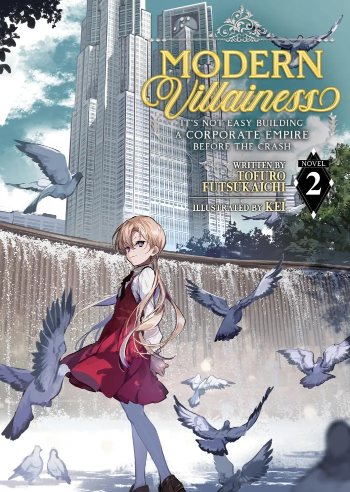 Modern Villainess: It's Not Easy Building a Corporate Empire Before the Crash (Light Novel) Vol. 2