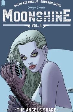 Moonshine Volume 4: The Angel's Share