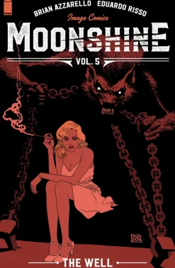 Moonshine Volume 5: The Well