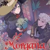 Morgana and Oz, Vol. 1: A Webtoon Unscrolled Graphic Novel