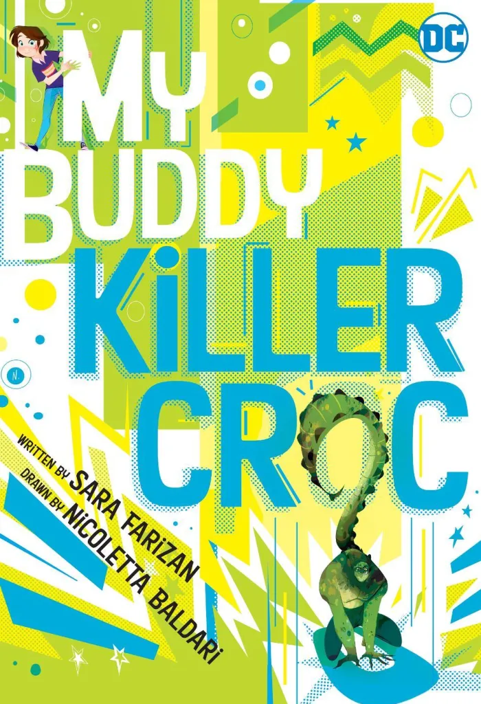 My Buddy, Killer Croc