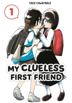 My Clueless First Friend Vol. 01