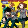 My Hero Academia: School Briefs, Vol. 1: Volume 1 (Light Novel)