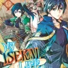 My Isekai Life, I Gained a Second Character Class and Became the Strongest Sage in the World! Vol. 03