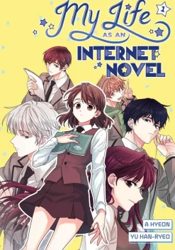 My Life as an Internet Novel Vol. 1