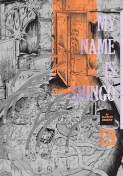 My Name Is Shingo: The Perfect Edition, Vol. 6