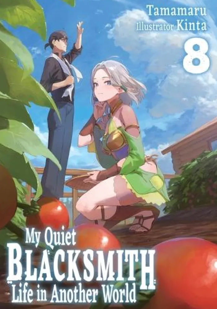 My Quiet Blacksmith Life in Another World: Volume 8 (Light Novel)