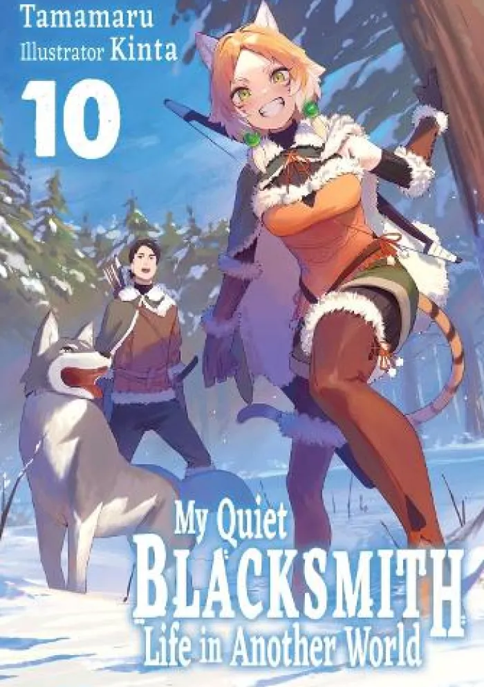 My Quiet Blacksmith Life in Another World: Volume 10 (Light Novel)