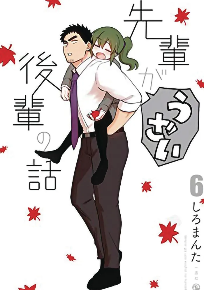 My Senpai is Annoying Vol. 6