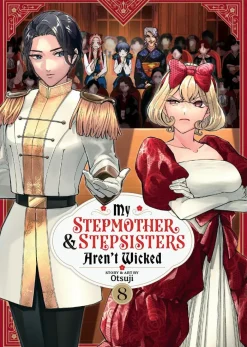 My Stepmother and Stepsisters Aren't Wicked Vol. 8