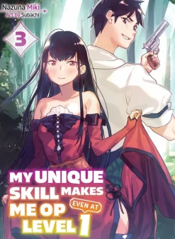 My Unique Skill Makes Me OP even at Level 1 Vol 3 (light novel)