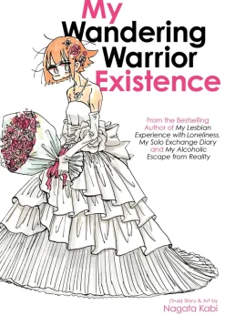 My Wandering Warrior Existence
