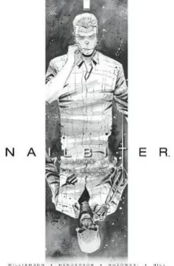 Nailbiter Volume 6: The Bloody Truth