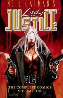 Neil Gaiman's Lady Justice #1