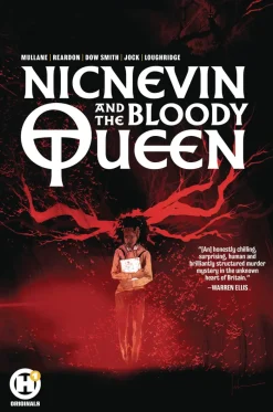 Nicnevin and the Bloody Queen