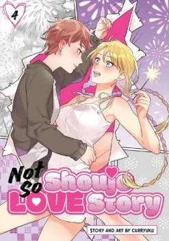 Not So Shoujo Love Story, Vol. 4: Volume 4