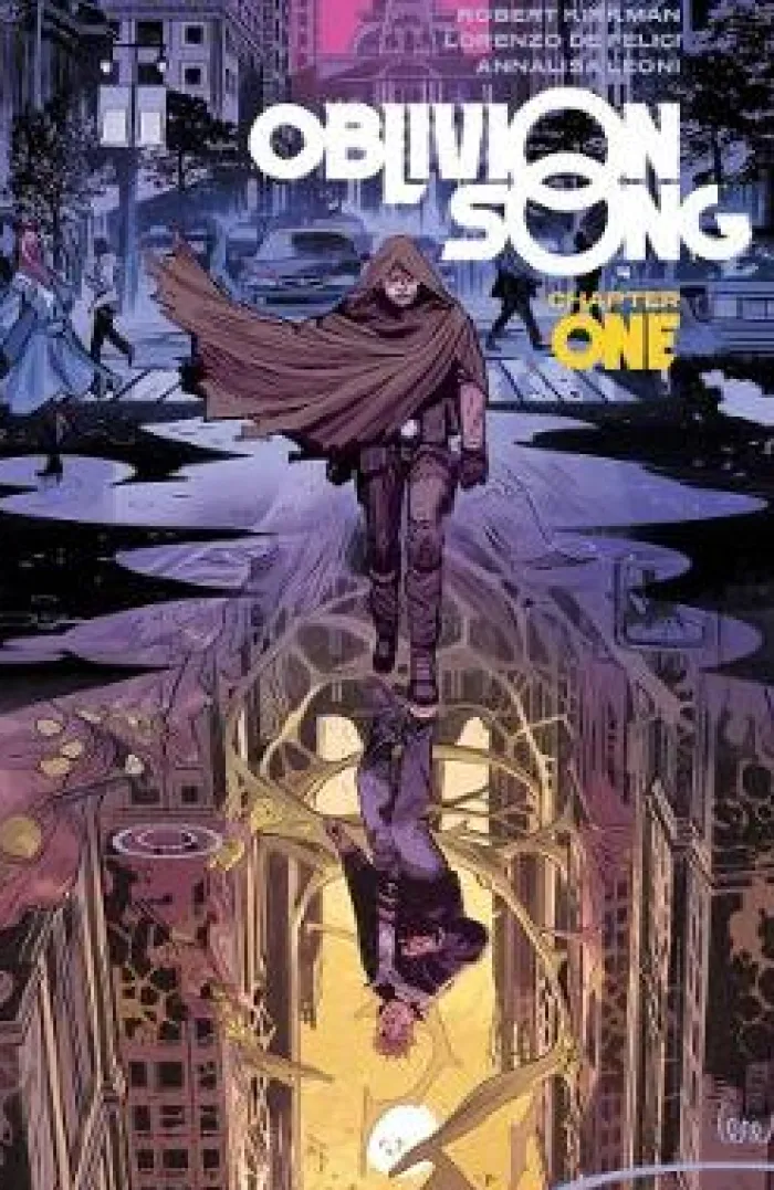 Oblivion Song by Kirkman & De Felici Volume 1