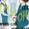 On and Off: Work-Life Imbalance 03