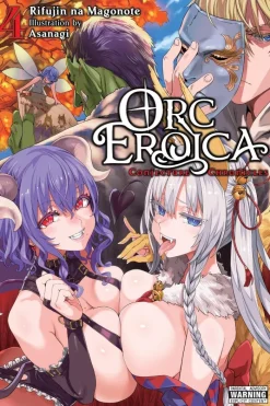 Orc Eroica, Vol. 4 (light novel)