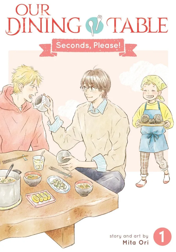 Our Dining Table: Seconds, Please! Vol. 1