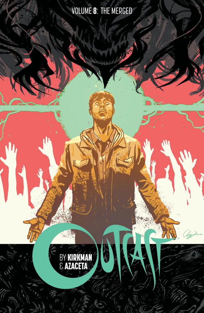 Outcast by Kirkman & Azaceta Volume 8