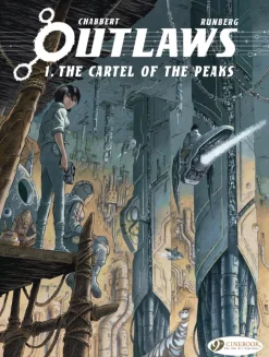Outlaws Vol. 1: The Cartel of the Peaks
