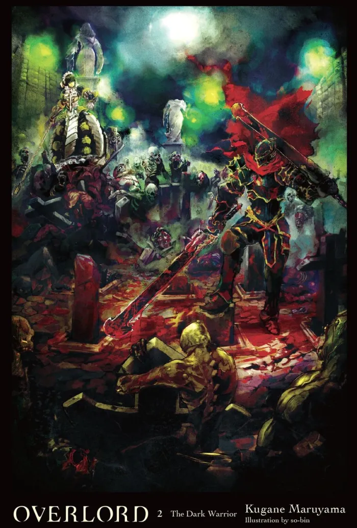 Overlord, Vol. 2 (Novel): The Dark Warrior Novel