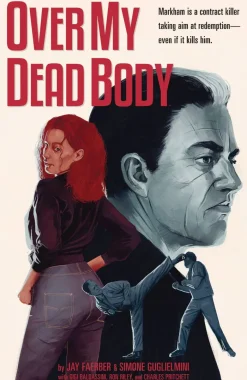 Over My Dead Body