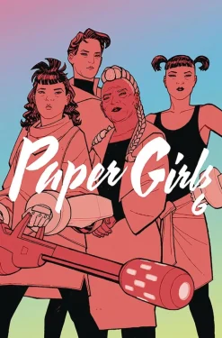Paper Girls Volume 6
