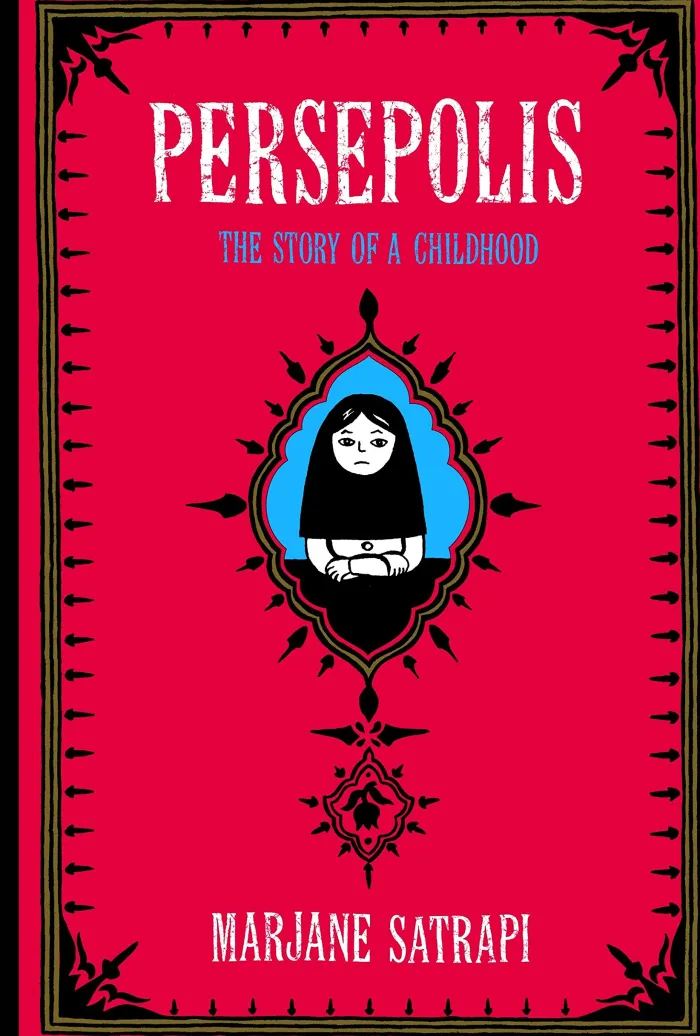 Persepolis: The Story of a Childhood