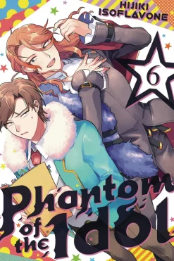 Phantom of the Idol Vol. 6