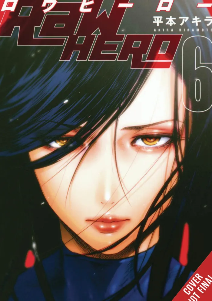 RaW Hero, Vol. 6