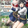 Reborn To Master Blade From Hero-king To Squire Vol. 02