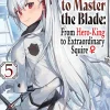 Reborn To Master Blade Vol. 05 (Light Novel)