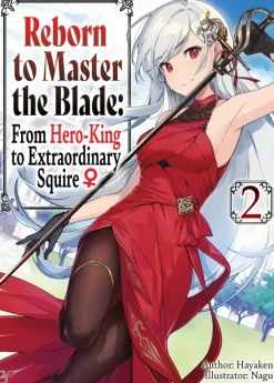 Reborn To Master Blade Vol. 02 (Novel)