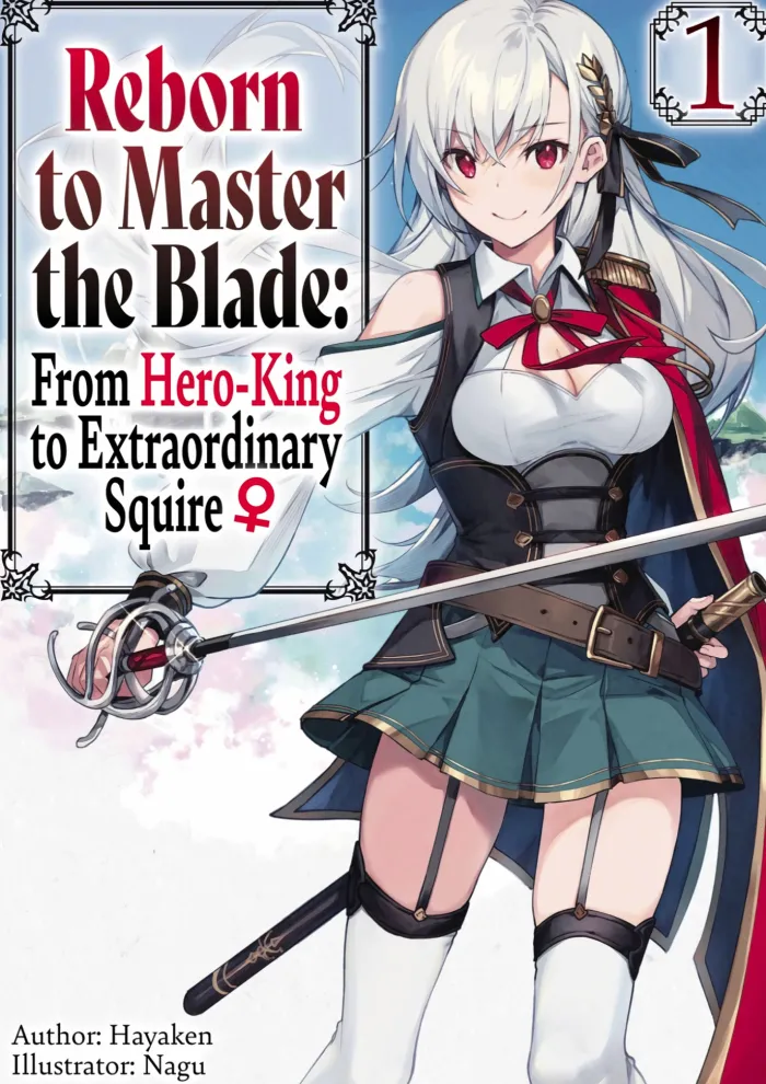 Reborn to Master the Blade Novel vol. 1