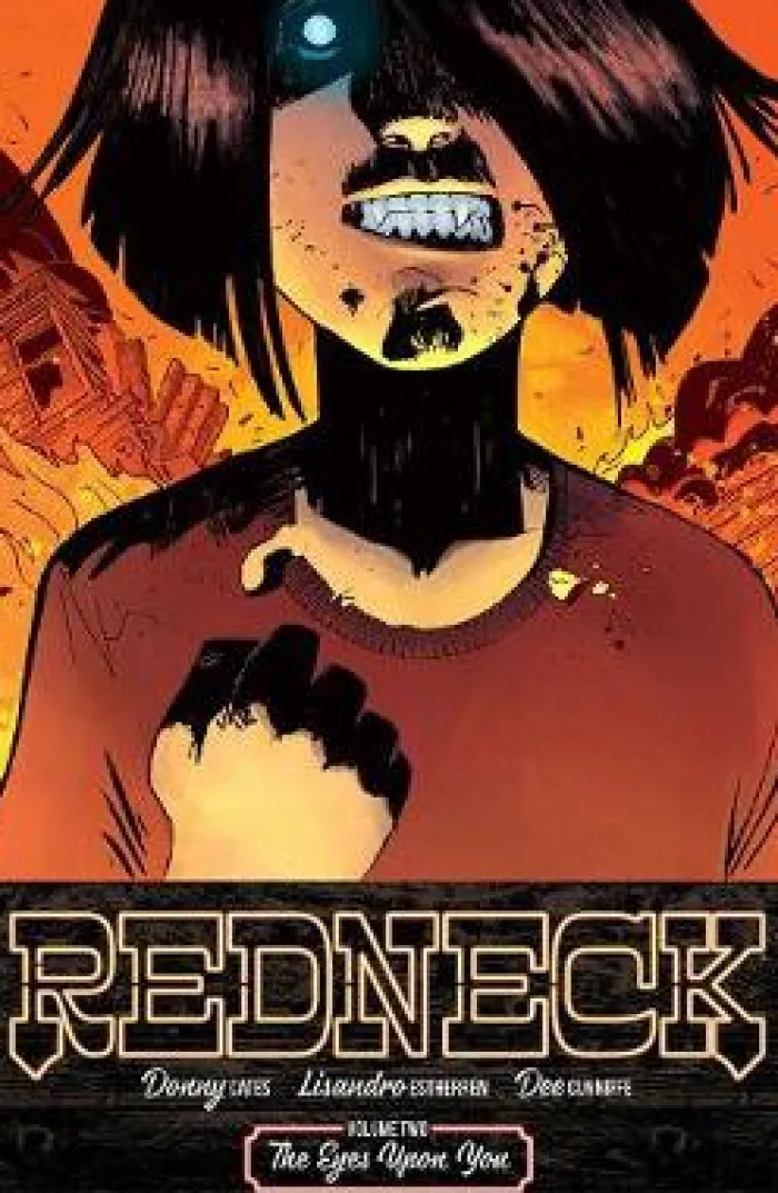 Redneck Volume 2: The Eyes Upon You