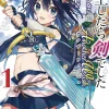 Reincarnated as a Sword: Another Wish Vol. 1