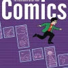 Reinventing Comics: How Imagination And Technology Are Revolutionizing An Art Form