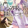 Re:ZERO: -Starting Life in Another World-, Vol. 1 Chapter 1: A Day in the Capital