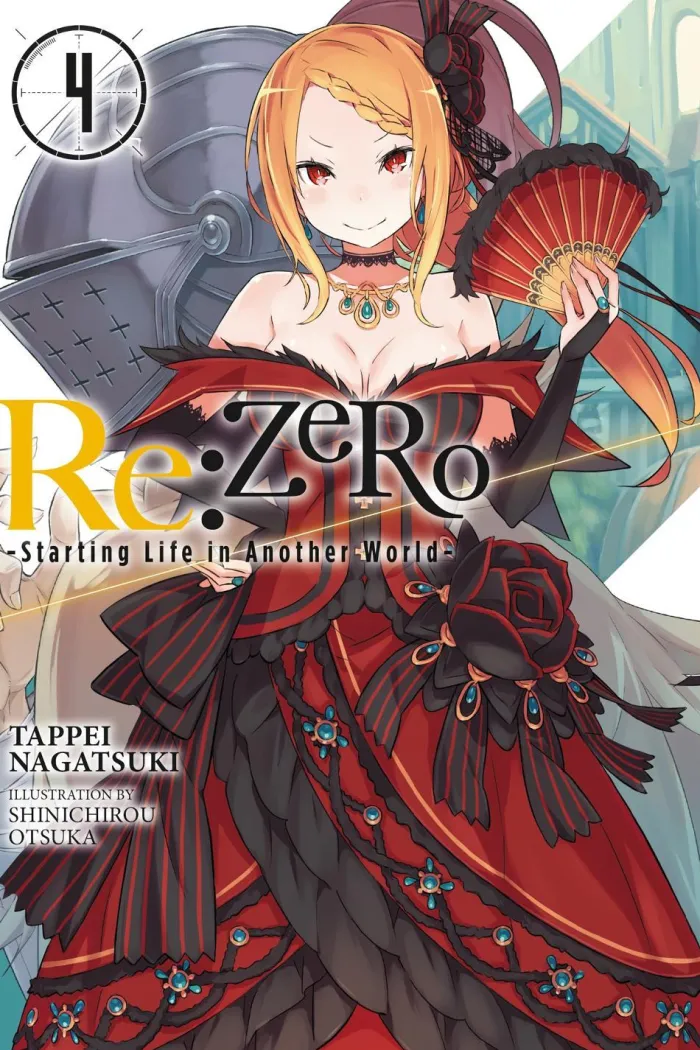 Re:ZERO -Starting Life in Another World-, Vol. 4 (Novel) Novel