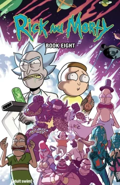 Rick and Morty Book Eight: Deluxe Edition