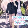Ripples in the River Vol. 1