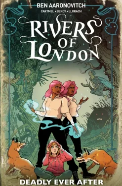 Rivers Of London: Deadly Ever After
