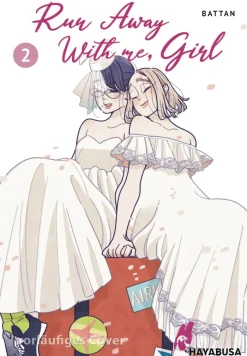 Run Away With Me, Girl 2