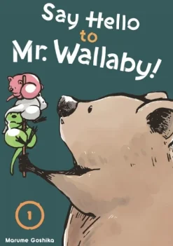 Say Hello to Mr. Wallaby! 1